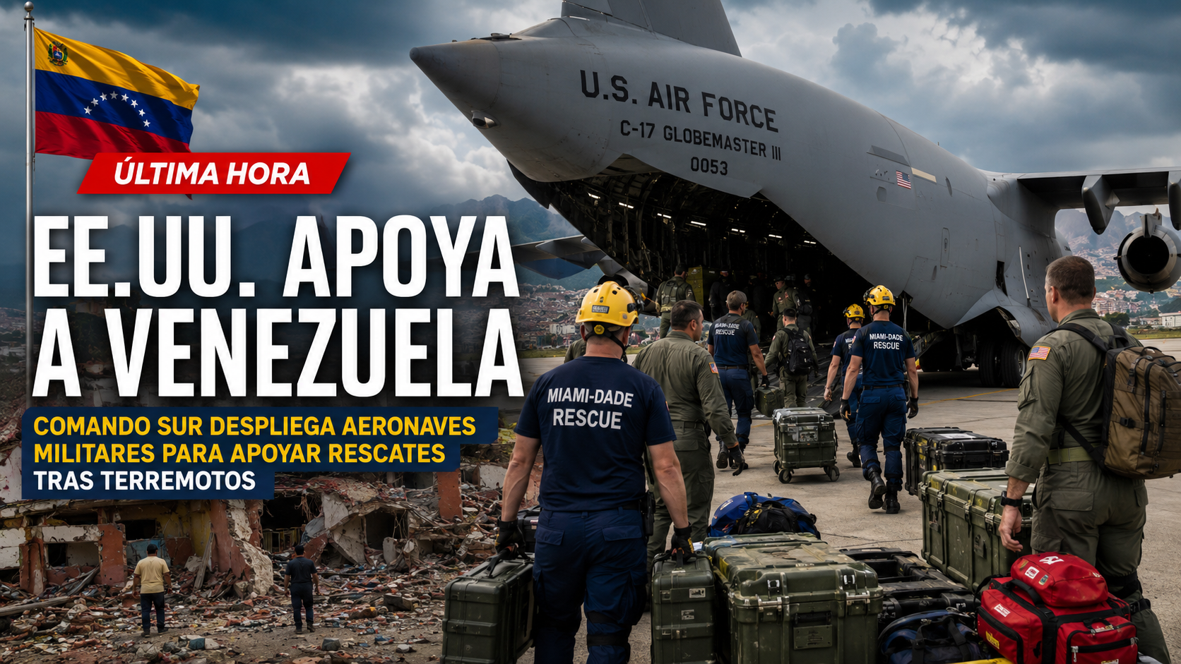 Comando Sur despliega aeronaves por terremotos en Venezuela